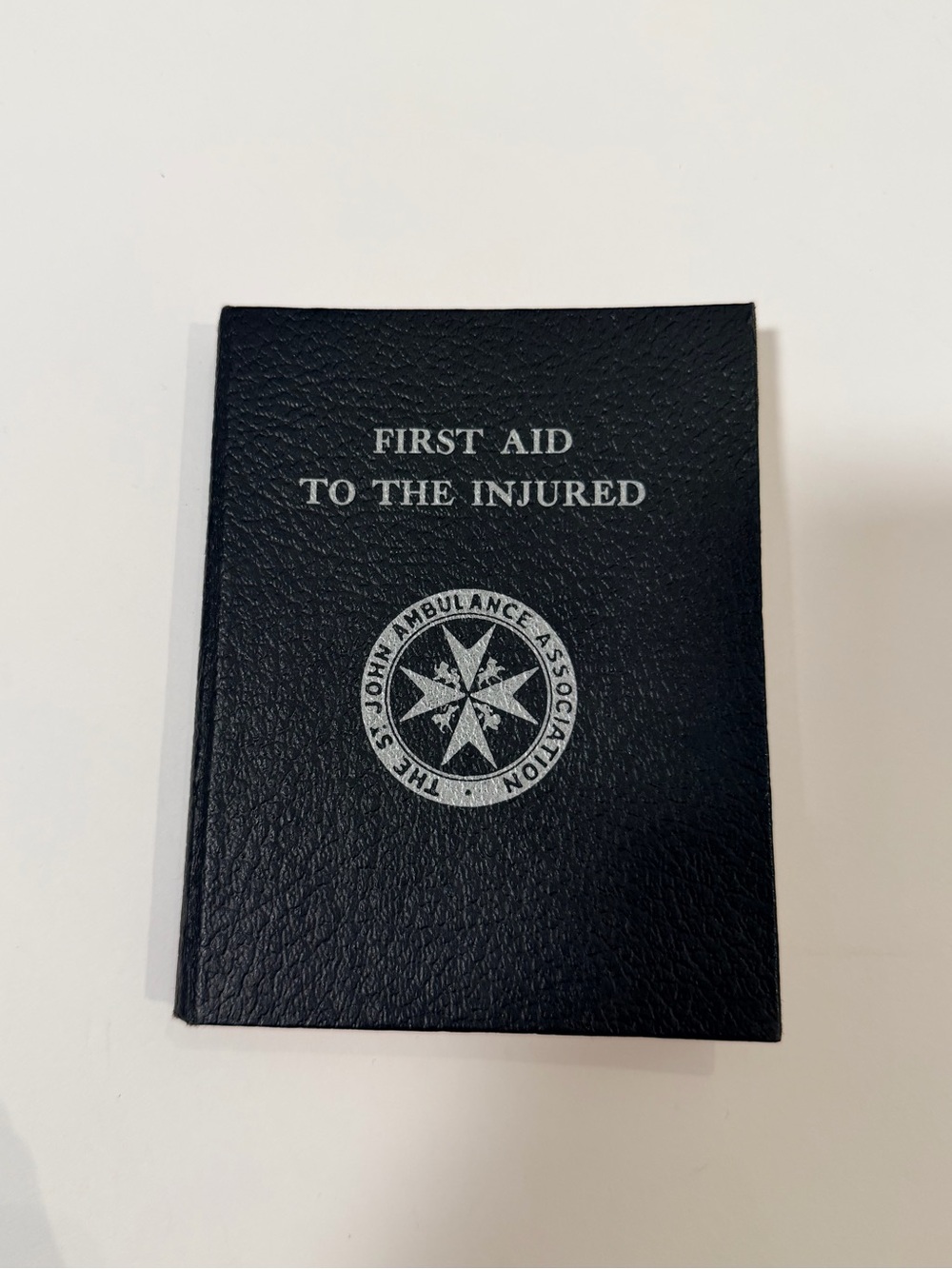 Vintage 1950 St. John Ambulance First Aid to the Injured 40th Edition Hardcover